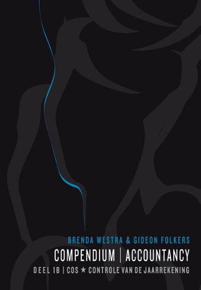 Compendium accountancy 1B, Brenda Westra ; Gideon Folkers - Paperback - 9789075043396