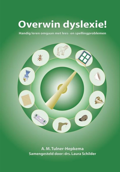Overwin dyslexie!, A.M. Tulner-Hepkema - Gebonden - 9789075129779