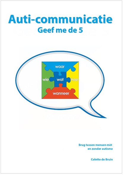 Auti-communicatie, Colette de Bruin - Gebonden - 9789075129991