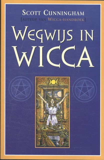Wegwijs in Wicca, Scott Cunningham - Paperback - 9789075145601