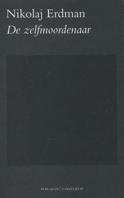 De zelfmoordenaar, Nikolaj Erdman - Paperback - 9789075175363