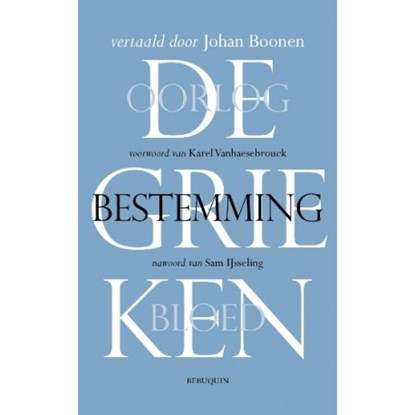 Bestemming, Karel Vanhaesebrouck ; Sam Ijsseling - Paperback - 9789075175653