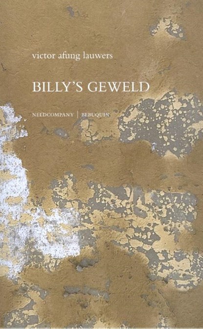 Billy's geweld, Victor Afung Lauwers - Paperback - 9789075175882