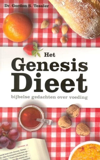 Het Genesis dieet, Gordon S. Tessler - Paperback - 9789075226218