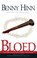 Het bloed, Benny Hinn - Paperback - 9789075226430