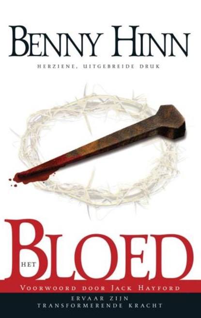 Het bloed, Benny Hinn - Paperback - 9789075226430