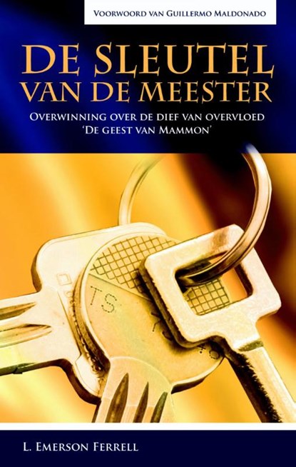 De sleutel van de Meester, L. Emerson .Ferrell - Paperback - 9789075226799