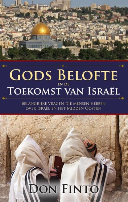 Gods belofte en de toekomst van Israël, Don Finto - Paperback - 9789075226959