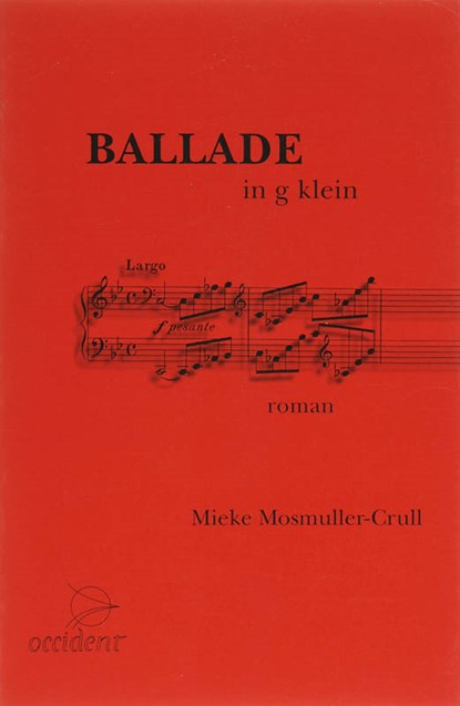 Ballade in g klein, M. Mosmuller-Crull - Paperback - 9789075240078