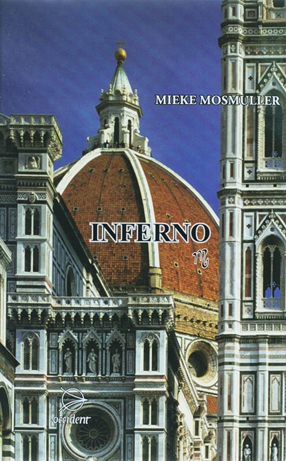 Inferno, Mieke Mosmuller - Gebonden - 9789075240191