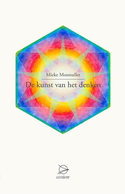 De kunst van het denken, Mieke Mosmuller - Paperback - 9789075240412