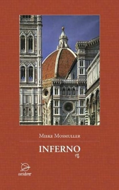 Inferno, Mieke Mosmuller - Paperback - 9789075240597
