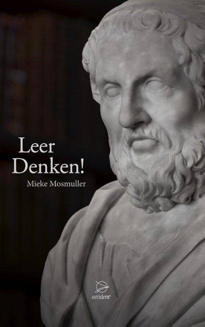 Leer Denken!, Mieke Mosmuller - Paperback - 9789075240610