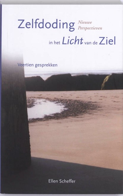 Zelfdoding in het licht van de ziel, Ellen Scheffer - Paperback - 9789075362954