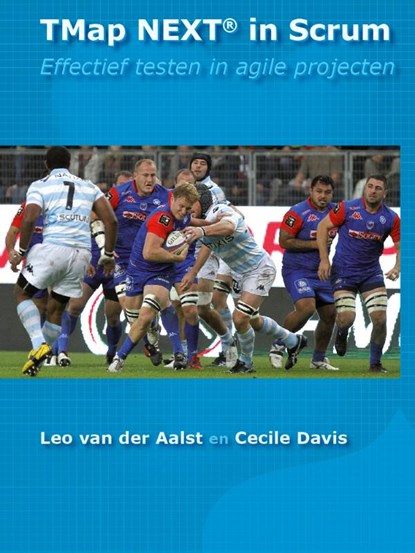 TMap NEXT in scrum, Leo van der Aalst ; Cecile Davis - Paperback - 9789075414585