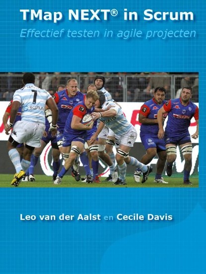 TMap NEXT in scrum, Leo van der Aalst ; Cecile Davis - Ebook - 9789075414592