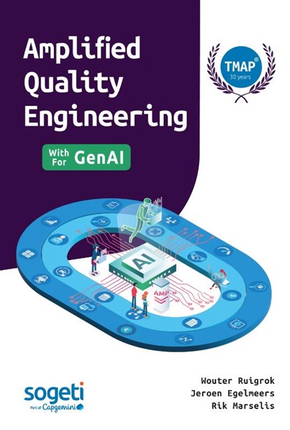Amplified Quality Engineering, Wouter Ruigrok ; Jeroen Egelmeers ; Rik Marselis - Paperback - 9789075414929