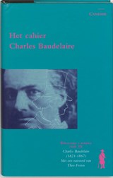 Het Cahier Charles Baudelaire - Ch. Baudelaire ; H. Hovens ; Th. Festen - 9789075483000