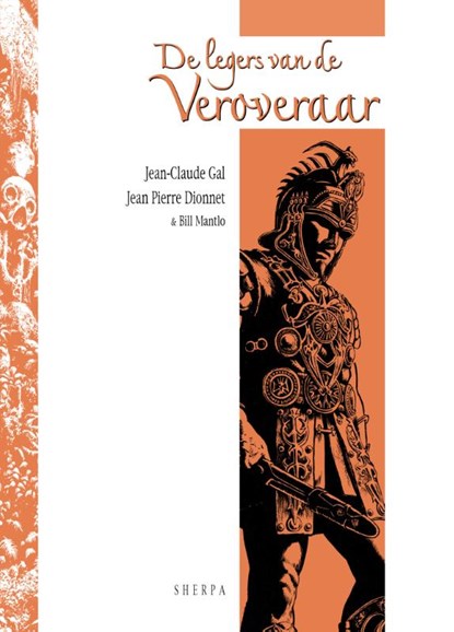 De legers van de veroveraar & de kathedraal, Jean-Claude Gal ; Jean Pierre Dionnet ; Bill Mantlo - Gebonden Gebonden - 9789075504934