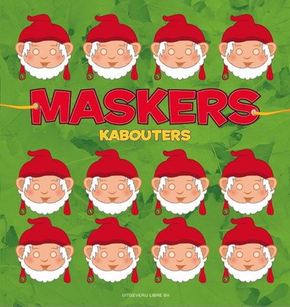 Maskers Kabouters,  - Paperback - 9789075531992