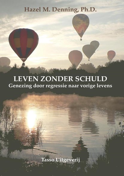 Leven Zonder Schuld, Hazel Denning - Paperback - 9789075568356