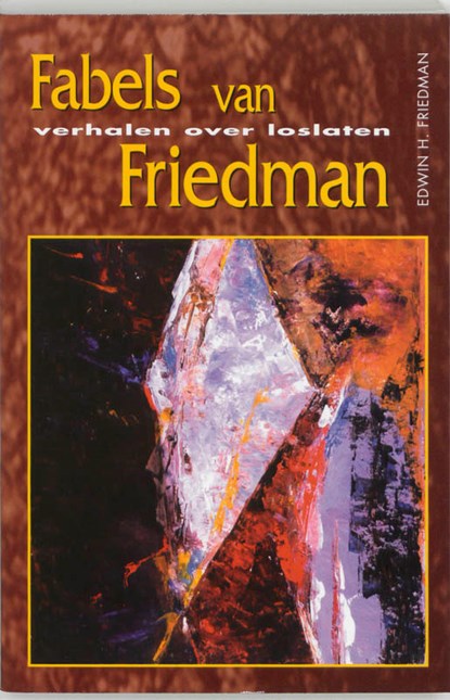 Fabels van Friedman, E.H. Friedman - Paperback - 9789075569155