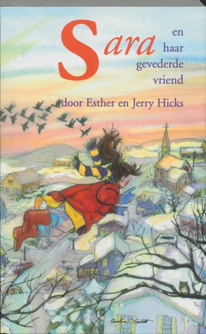 Sara en haar gevederde vriend, J. Hicks - Paperback - 9789075636246