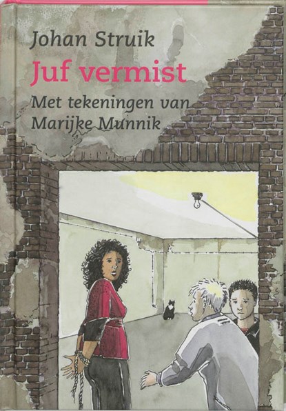 Kokkel-reeks Juf vermist, Johan Struik - Gebonden - 9789075689006
