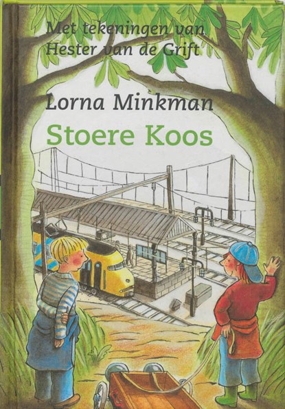 Stoere Koos, MINKMAN, L. - Gebonden - 9789075689433