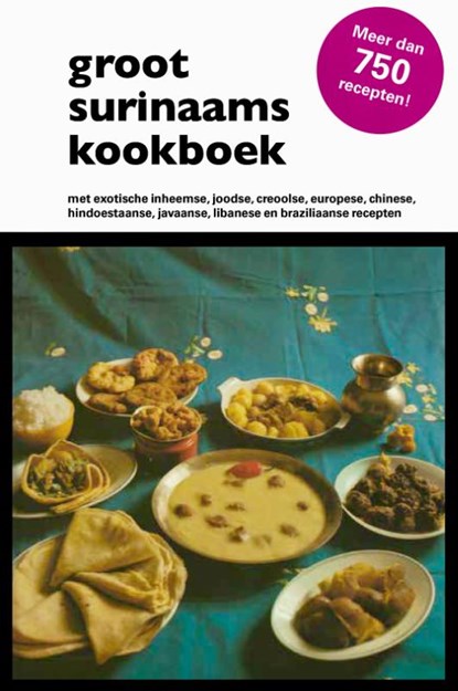 Groot Surinaams kookboek, niet bekend - Paperback - 9789075812473