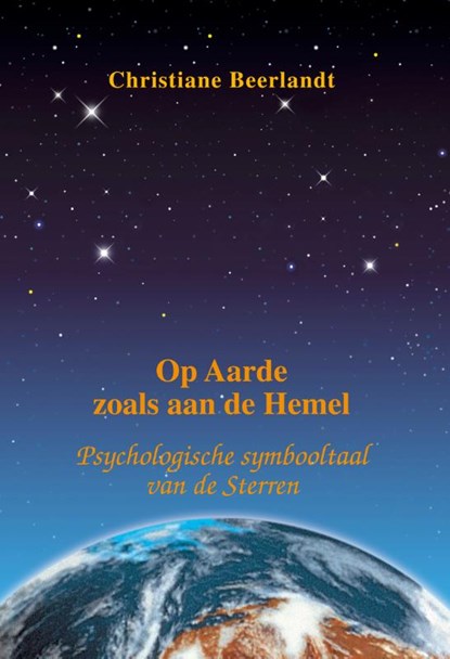 Op aarde zoals aan de hemel, Christiane Beerlandt - Paperback - 9789075849141