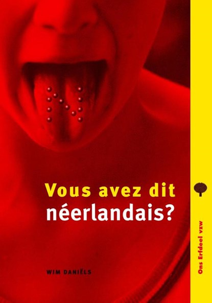 Vous avez dit néerlandais?, Wim Daniëls - Paperback - 9789075862720