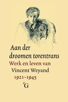 Aan der droomen torentrans | Hoorweg, Corrado [e.a., red.] | 
