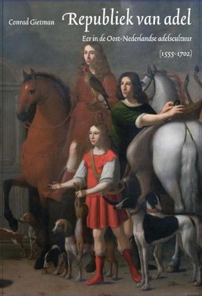 Republiek van adel, GIETMAN, Conrad - Paperback - 9789075879506