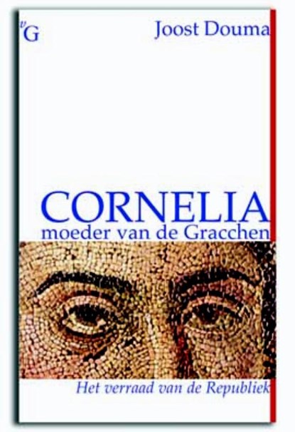 Cornelia, moeder van de Gracchen, Joost Douma - Paperback - 9789075879582