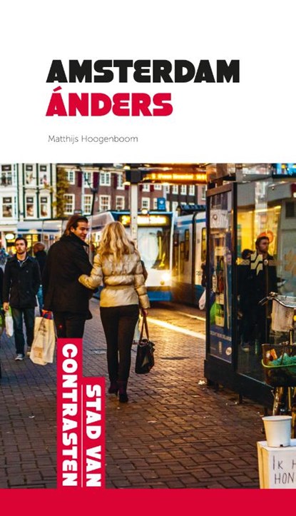 Amsterdam ánders, Matthijs Hoogenboom - Paperback - 9789075953220