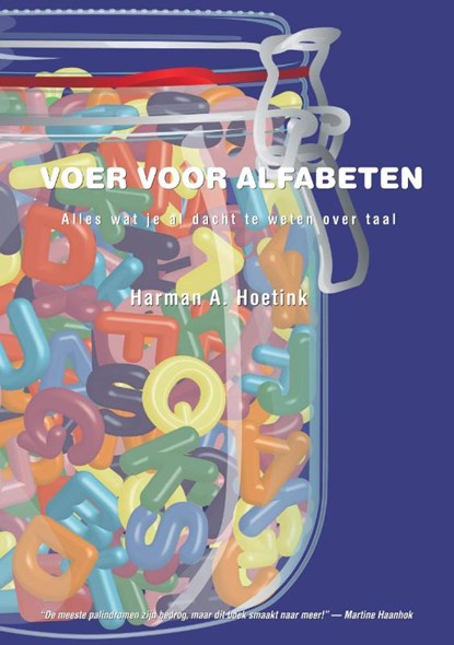 Voer voor alfabeten, H.A. Hoetink - Paperback - 9789076076041