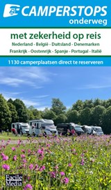 Camperstops onderweg - Met zekerheid op reis - E.M. van den Dobbelsteen - 9789076080925