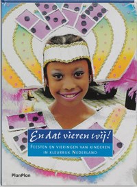 En dat vieren wij ! | auteur onbekend | 