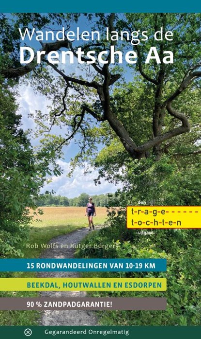 Wandelen langs de Drentsche Aa, Rob Wolfs ; Rutger Burgers - Paperback - 9789076092348