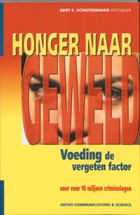 Ortho Dossier Honger naar geweld | Gert E. Schuitemaker | 