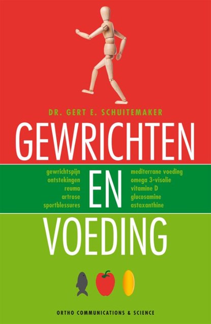 Gewrichten en voeding, Gert E. Schuitemaker - Paperback - 9789076161228