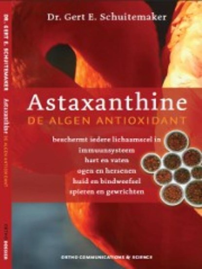 Astaxanthine, G.E. Schuitemaker - Paperback - 9789076161280