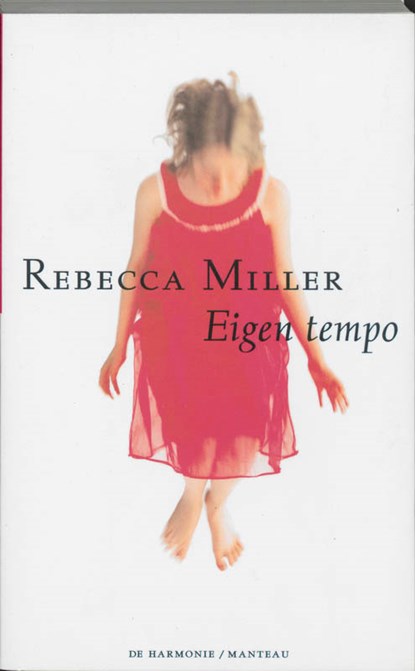 Eigen tempo, R. Miller - Paperback - 9789076168210