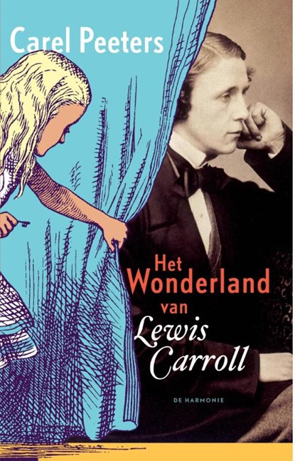 Het Wonderland van Lewis Carroll, Carel Peeters - Paperback - 9789076168456