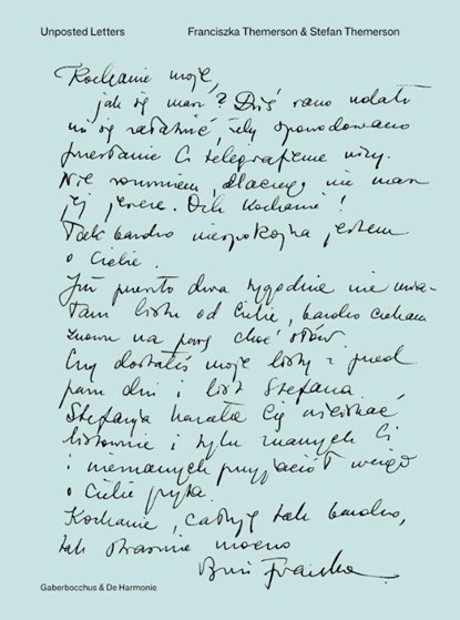 Unposted letters 1940-1942, Stefan Themerson ; Franciszka Themerson - Paperback - 9789076168760