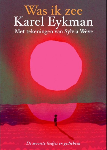 Was ik zee, Karel Eykman - Paperback - 9789076168890