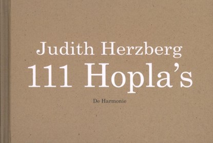 111 hopla's, Judith Herzberg - Gebonden - 9789076168906