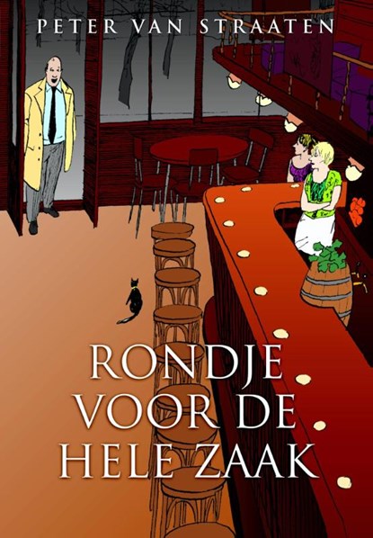 Rondje voor de hele zaak, Peter van Straaten - Paperback - 9789076174532