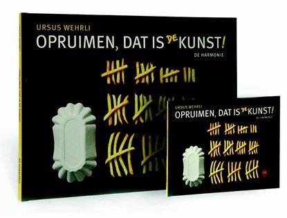 Opruimen dat is de kunst, Ursus Wehrli - Gebonden - 9789076174716